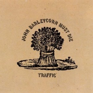 traffic-john-barleycorn-must-die-front-3