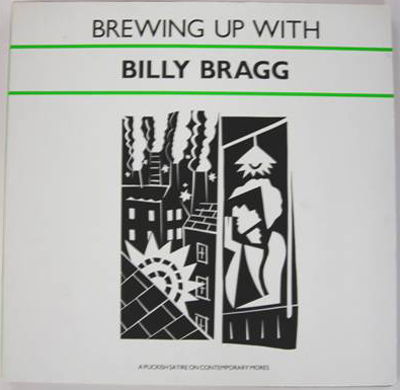 Brewing Up with Billy Bragg